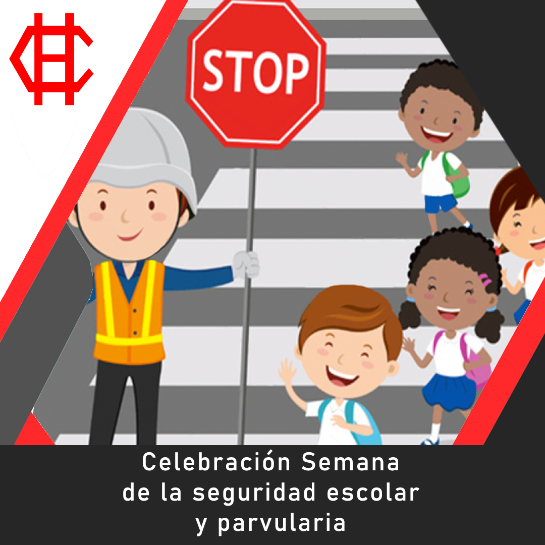 Semana de la seguridad escolar y parvularia
